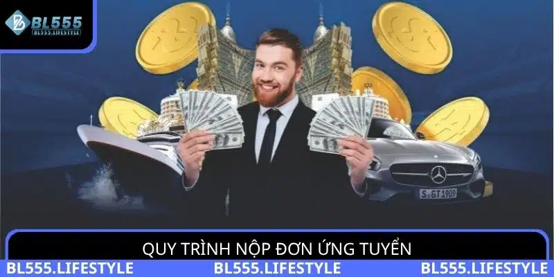 Quy trình nộp đơn ứng tuyển vào nhà cái BL555